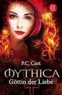 P.C. Cast – Göttin der Liebe – Mythica 1