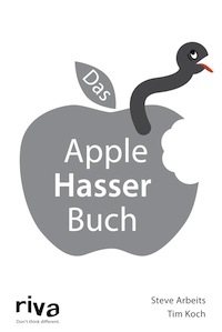 Arbeits_Das Apple Hasser Buch