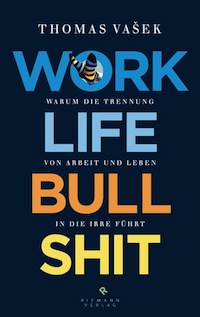 Vasek_Work-Life-Bull-Shit
