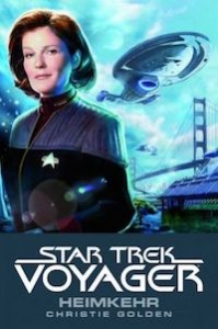 Christie Golden – Heimkehr – Star Trek Voyager