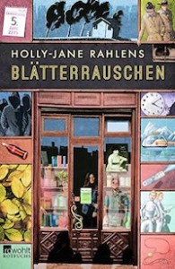 Holly-Jane Rahlens – Blätterrauschen