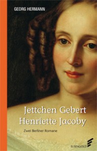 Georg Hermann – Jettchen Gebert – Henriette Jacoby