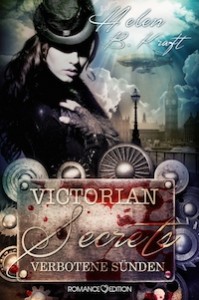 Helen B. Kraft – Victorian Secrets: Verbotene Sünden – Victorian Secrets
