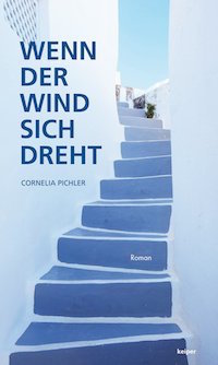 Cornelia Pichler – Wenn der Wind sich dreht
