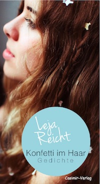 Leja Reicht – Konfetti im Haar
