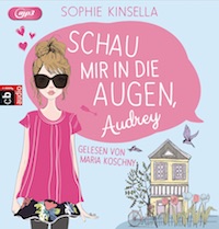 Sophie Kinsella – Schau mir in die Augen, Audrey