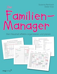Susanne Reinhardt und Dieter Voss – Der Familien-Manager