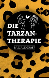 Pascale Graff – Die Tarzan-Therapie