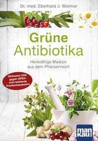 Wormer – Grüne Antibiotika