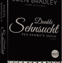 Eden Bradley – Dunkle Sehnsucht - Pleasure's Edge