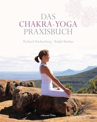 Ralph Skuban und Richard Hackenberg – Das Chakra-Yoga Praxisbuch