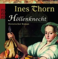 Ines Thorn – Höllenknecht