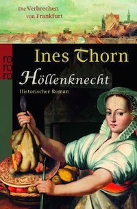 Ines Thorn – Höllenknecht
