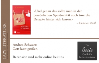 Andrea Schwarz – Gott lässt grüßen Zitat