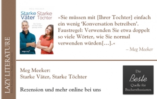 Meg Meeker – Starke Väter, Starke Töchter Zitat