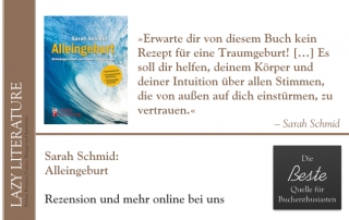 Sarah Schmid – Alleingeburt Zitat