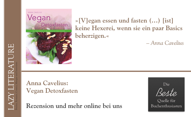 Anna Cavelius – Vegan Detoxfasten Zitat
