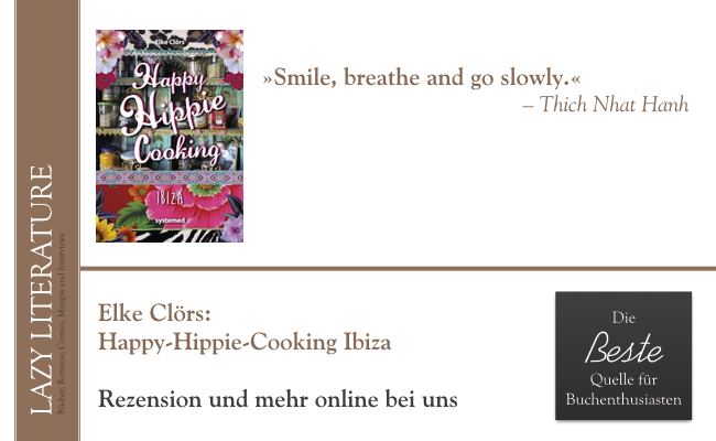 Elke Clörs – Happy-Hippie-Cooking Ibiza Zitat