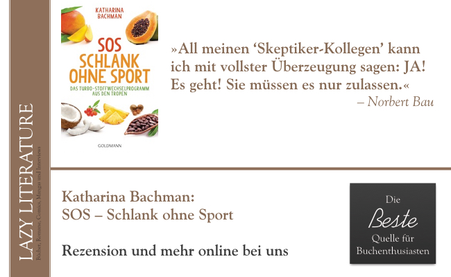 Katharina Bachman – SOS – Schlank ohne Sport Zitat