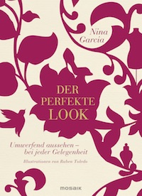 Nina Garcia – Der perfekte Look