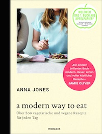 Anna Jones – A modern way to eat