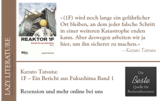Kazuto Tatsuta – Reaktor 1F – Ein Bericht aus Fukushima Band 1 Zitat