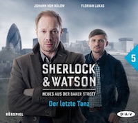 Sherlock & Watson – Teil 5 Der letzte Tanz