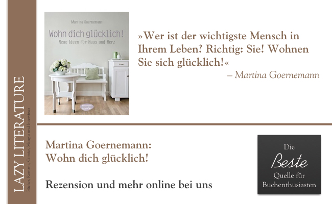Martina Goernemann – Wohn dich glücklich Zitat