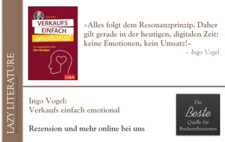 Ingo Vogel – Verkaufs einfach emotional Zitat