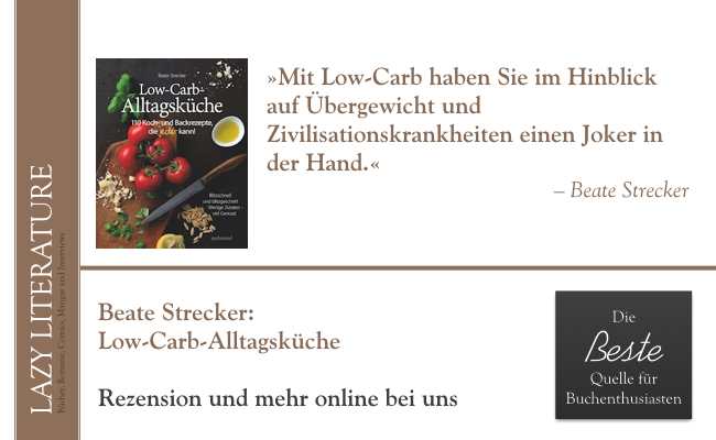 Beate Strecker – Low Carb Alltagsküche Zitat