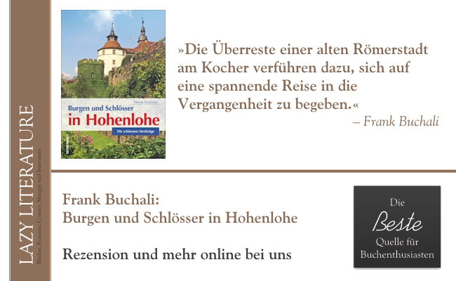 Frank Buchali – Burgen und Schlösser in Hohenlohe Zitat