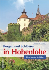 Frank Buchali – Burgen und Schlösser in Hohenlohe