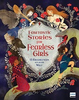Fantastic Stories for Fearless Girls